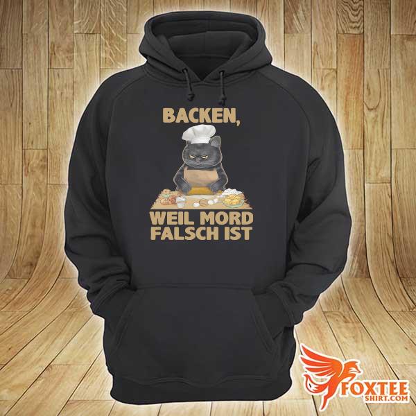 Black Cat Backen Weil Mord Falsch Ist hoodie