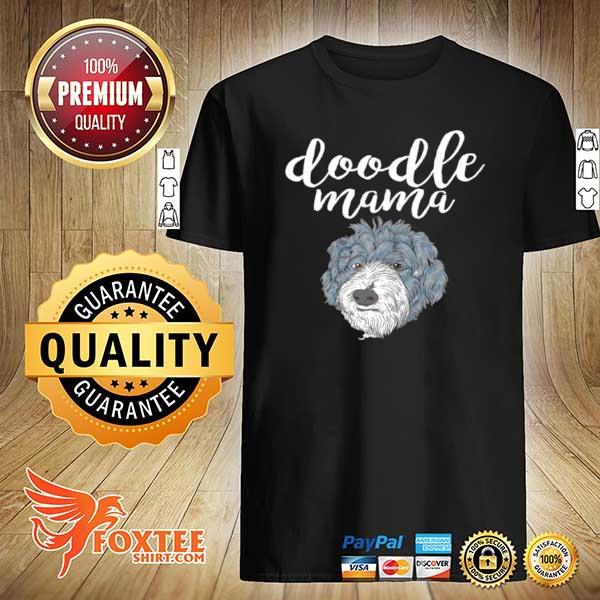 Doodle Mama Cute Goldendoodle Dog Mom shirt