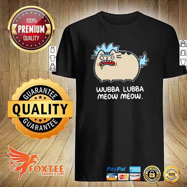 Rick and Morty Pusheen For Wubba Lubba Meow MeoW Shirt