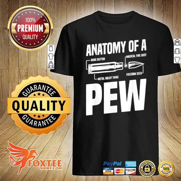 Anatomy of a Pew Amendment Bullet Shirt