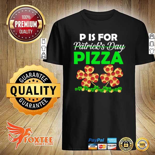 Apparel St Patrick’s Day For Pizzas & Baker shirt