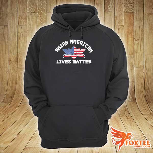 Asian American Lives Matter US Flag Lotus Flower Stop Hate Shirt hoodie