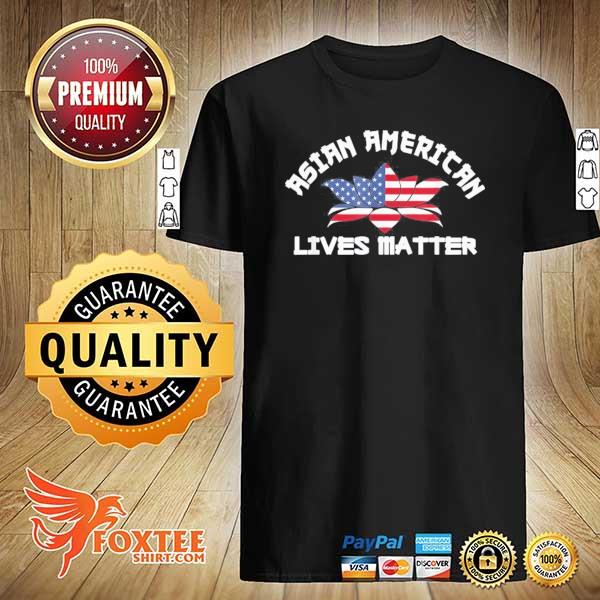 Asian American Lives Matter US Flag Lotus Flower Stop Hate Shirt