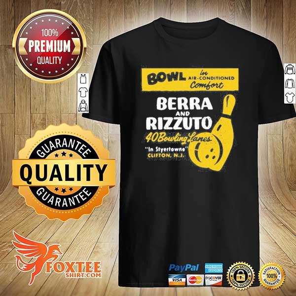 Bowl Berra And Rizzuto 40 Bowling Lanes Shirt