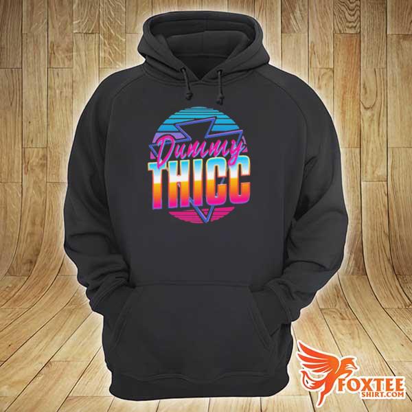 Dummy thicc vintage 2021 s hoodie