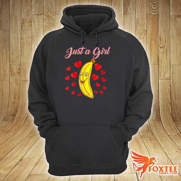 Just A Girl Who Loves Bananas Shirt hoodie