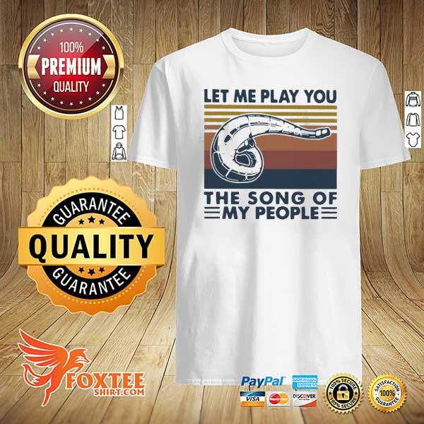 Let Me Play You The Song Of My People Motocross Vintage Shirt