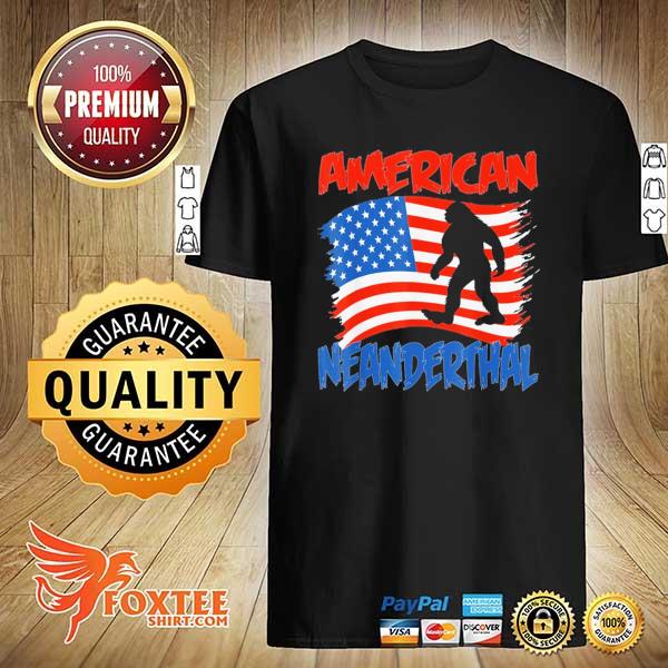 Proud American neanderthal shirt