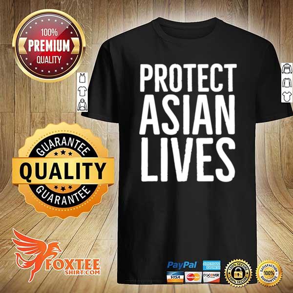 Stop Aapi Hate protect asian lives shirt