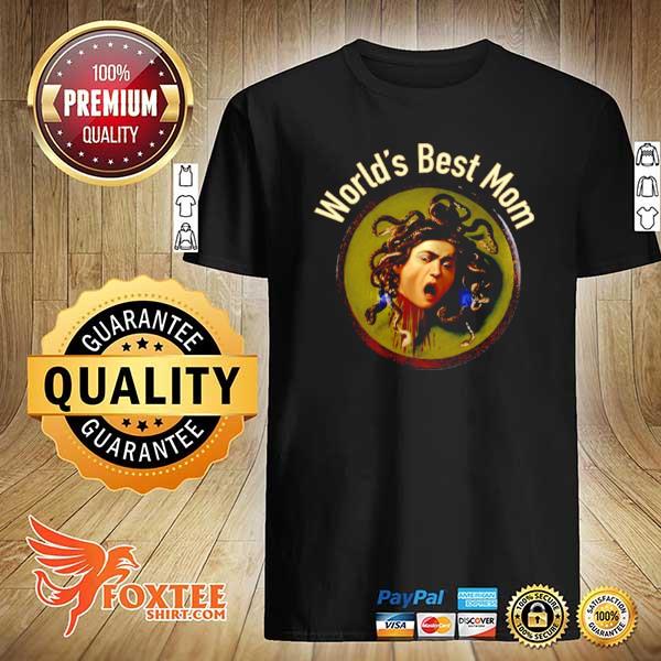 World’s Best Mom Medusa Shirt