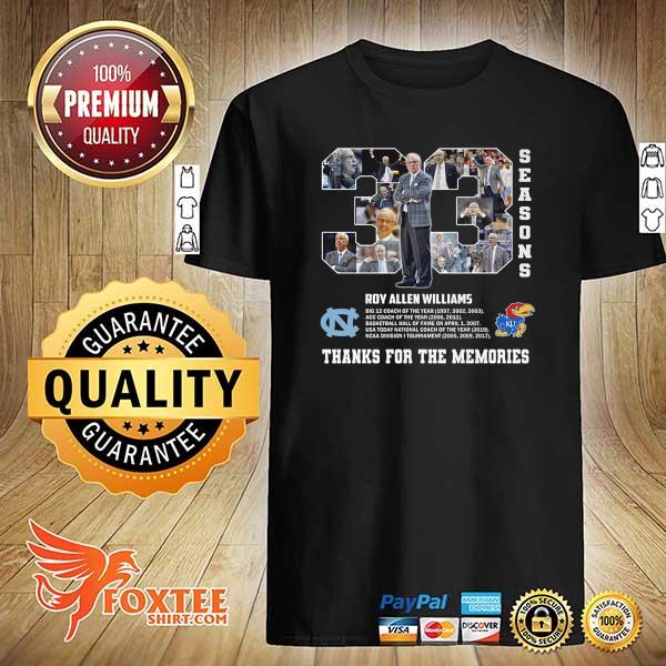 2021 33 season roy allen williams thanks for the memories shirt