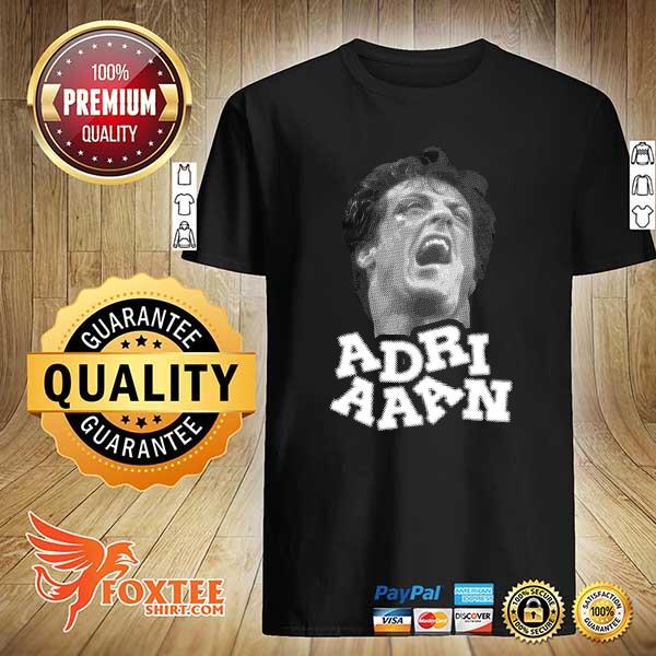 2021 adri aaan shirt