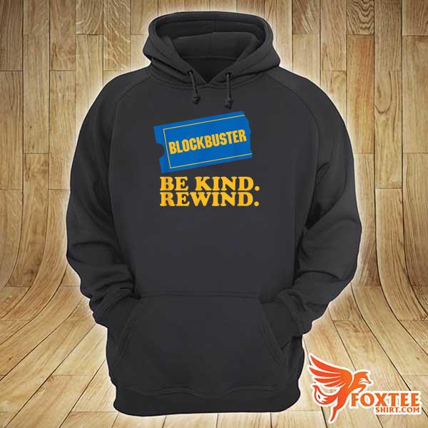 2021 blockbuster be kind rewind hoodie