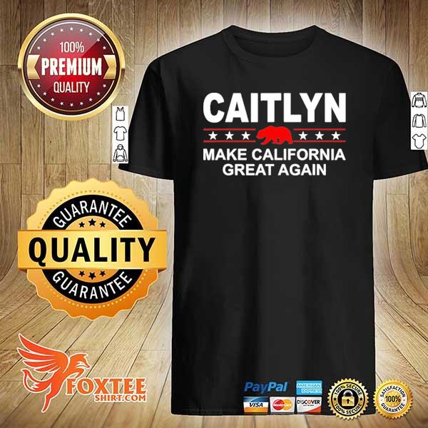 2021 caitlyn make california great again recall newsom jenner shirt