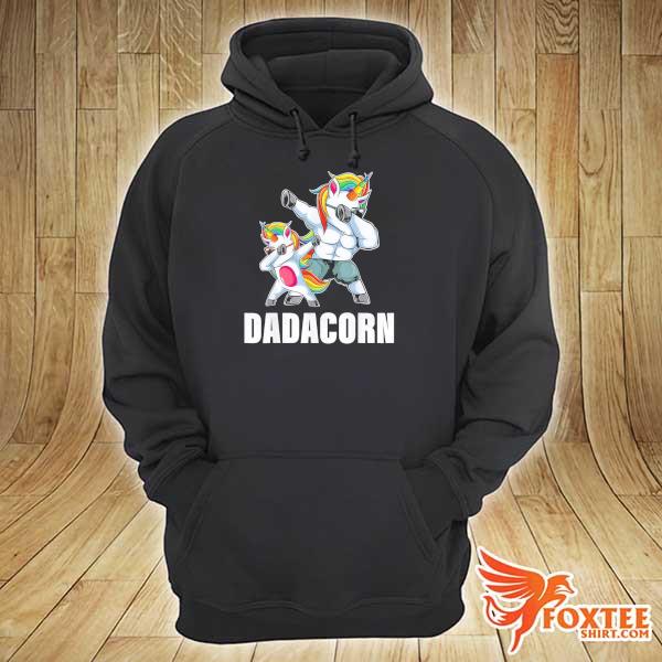 2021 dadacorn dadacorn daddycorn unicorn dad baby fathers hoodie