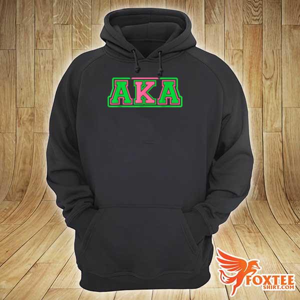 Alpha Kappa AKA Sorority Paraphernalia Shirt hoodie