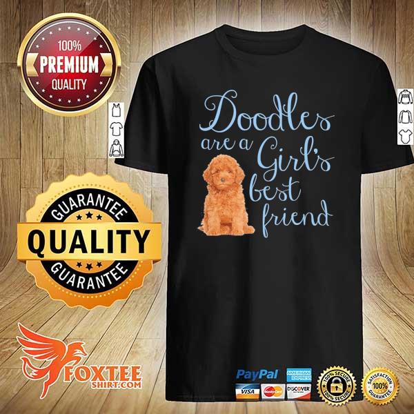 Awesome doodles are a girl's best friend golden labradoodle dog mom gift shirt