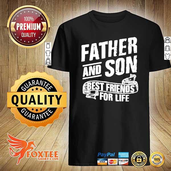 Awesome father and son best friends for life shirt