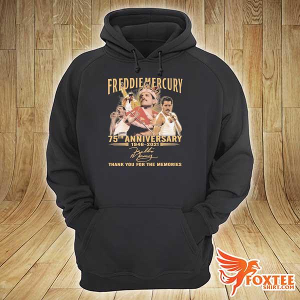 Awesome freddie mercury 75th anniversary 1946 - 2021 signature thank you for the memories hoodie