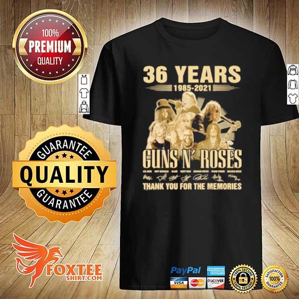 Awesome guns and roses 36 years 1985 2021 thank you for the memories signature shirt