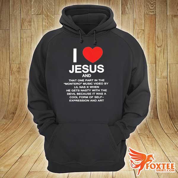 Awesome i love jesus and that one part in the montero video music hoodie