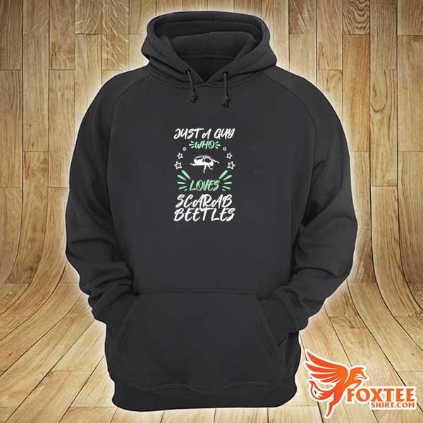 Awesome just a guy who loves scarab beetles hoodie