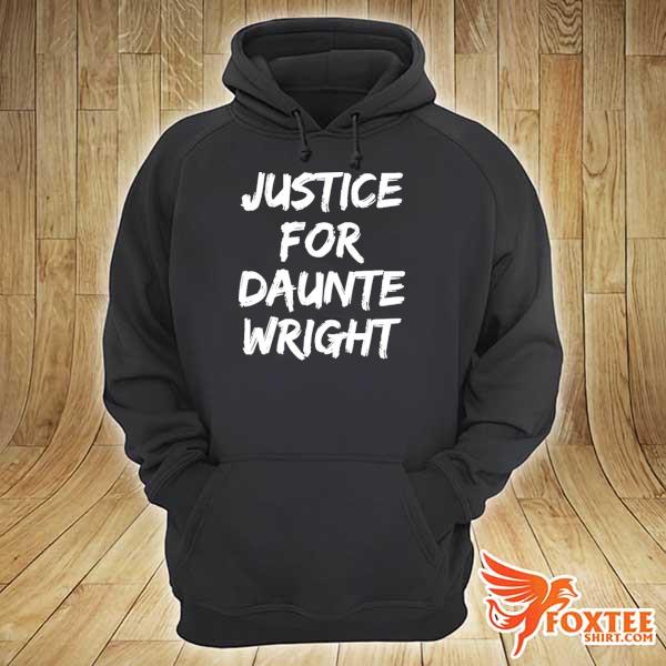 Awesome justice for daunte wright hoodie