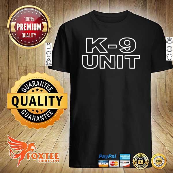 Awesome k9 unit police officer shirt