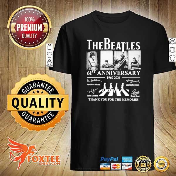 Awesome the beatles 61st anniversary 1960 - 2021 paul mccartney signatures thank you for the memories black and white shirt