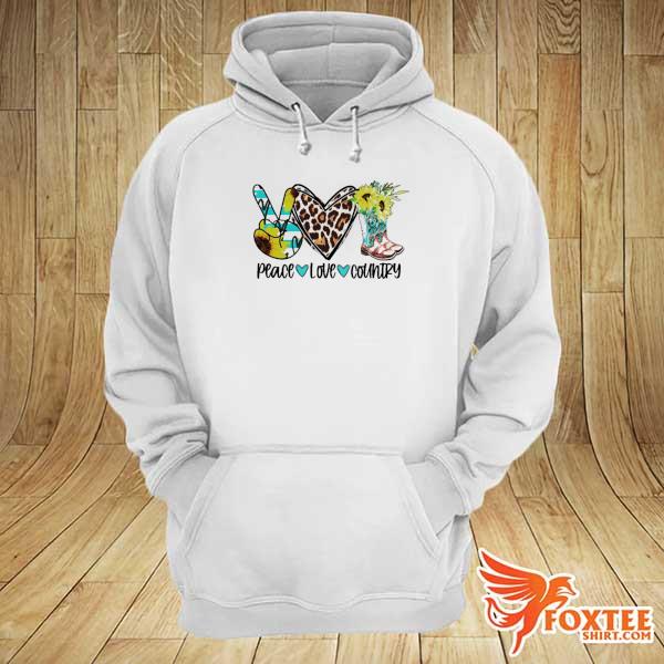 Country Peace Love Shirt hoodie