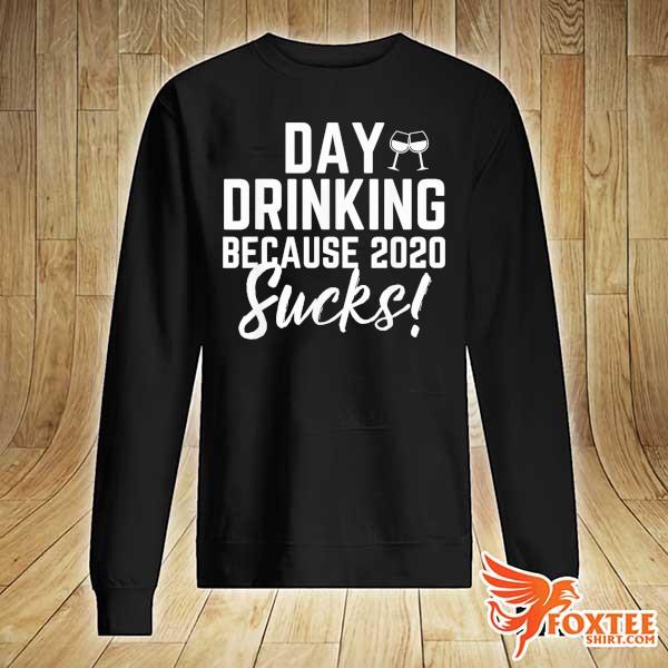 day drinking because 2021