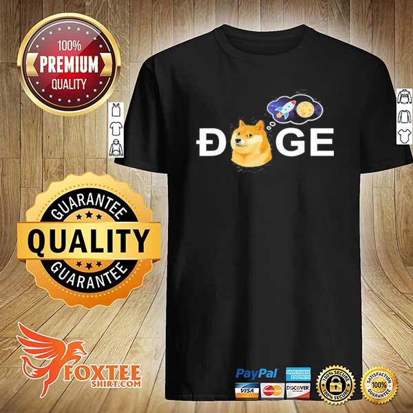 Dogecoin doge hodl to the moon crypto meme shirt