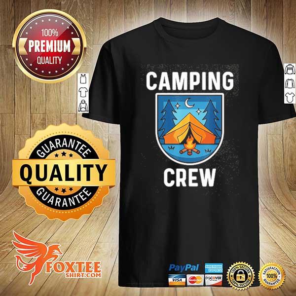 Family camping trip matching group tent camping crew shirt