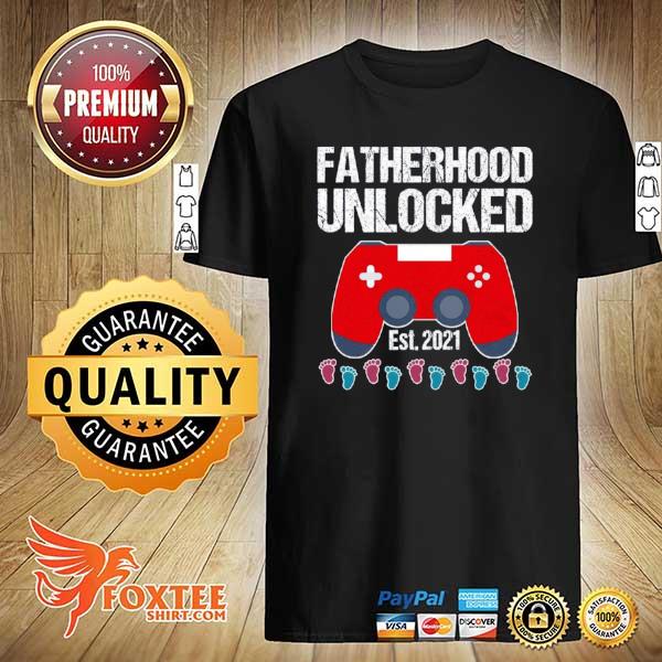 Fatherhood Unlocked Est 2021 shirt