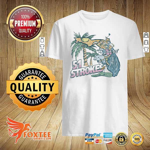 Official 51 strokes florida shirt