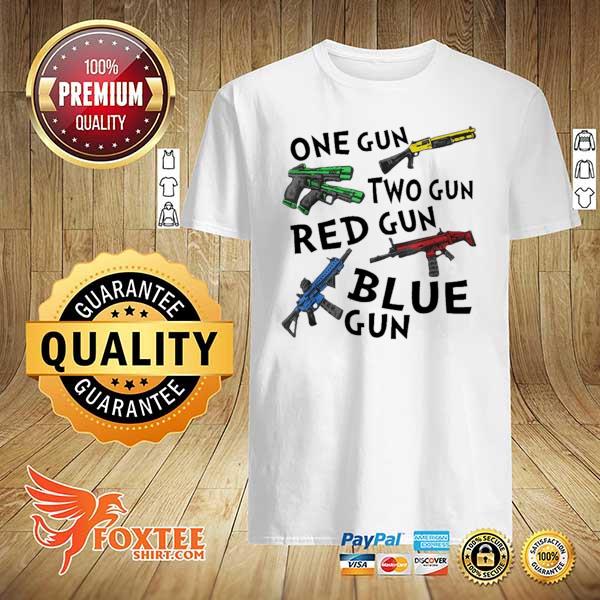 Official one gun two gun red gun blue gun shirt