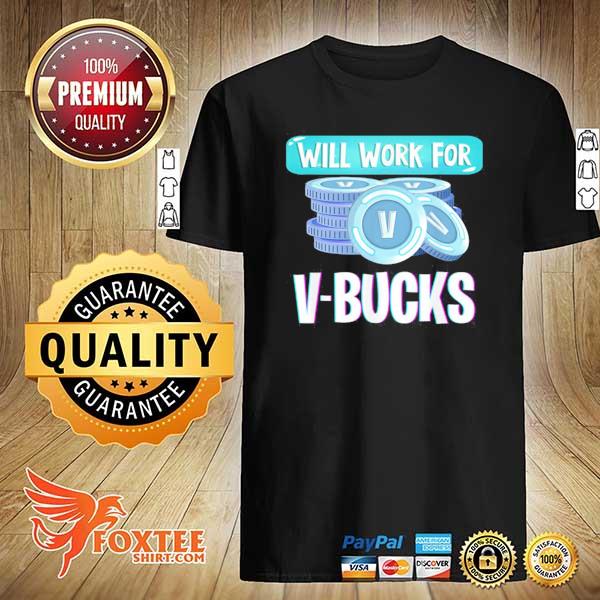 Official will work for v-bucks youth gamer shirt