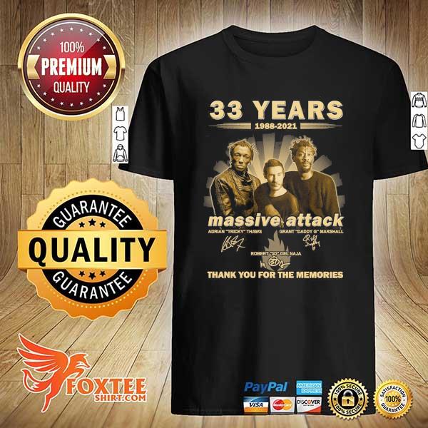 Original 33 years 1988 - 2021 massive attack signatures thank you for the memories shirt