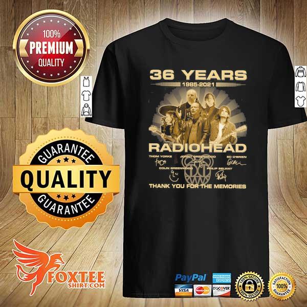 Original 36 years 1985 - 2021 radiohead signatures thank you for the memories shirt