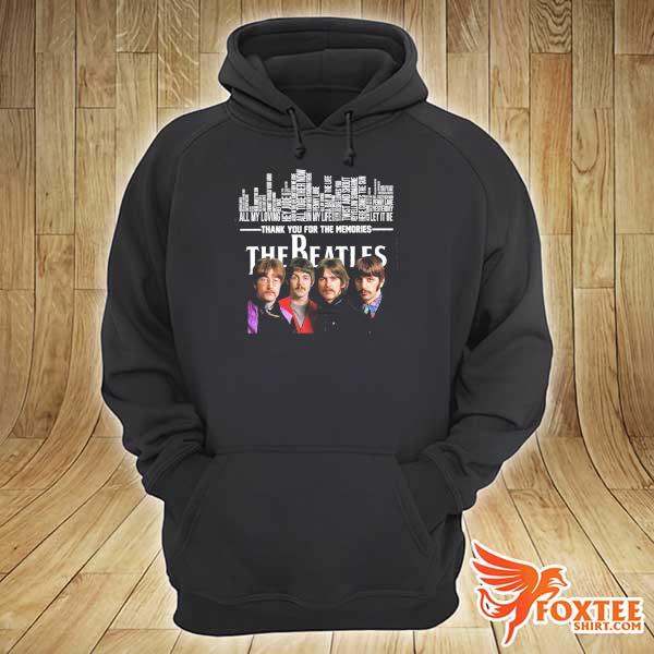 Original all my loving hey jude all together now in my life a day in the life twist and shot thank for the memories the beatles hoodie