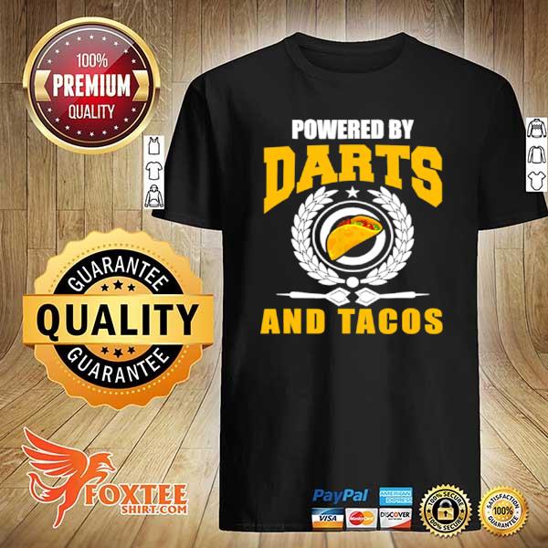 Powered Darts And Tacos Joke Darts Player Shirt