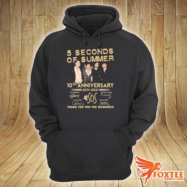 Premium 5 seconds of summer 10 th anniversary 2011 2021 thank you for the memories hoodie