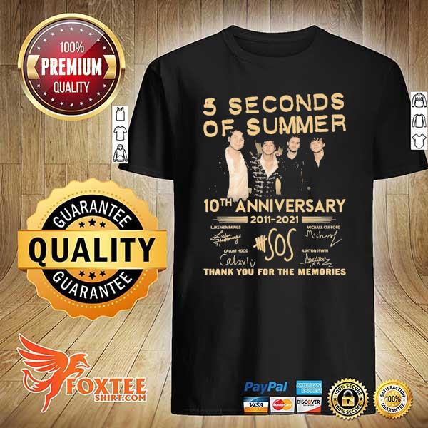 Premium 5 seconds of summer 10 th anniversary 2011 2021 thank you for the memories shirt