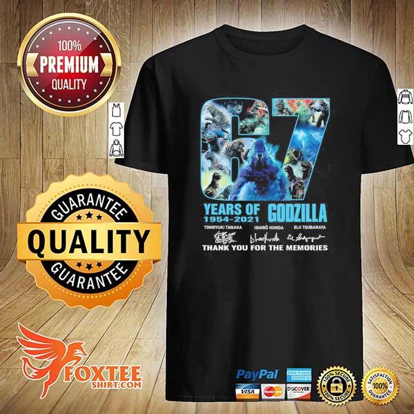 Premium 67 years 1954 2021 godzilla tomoyuki tanaka ishiro honda eiji tsubaraya thank you for the memories shirt