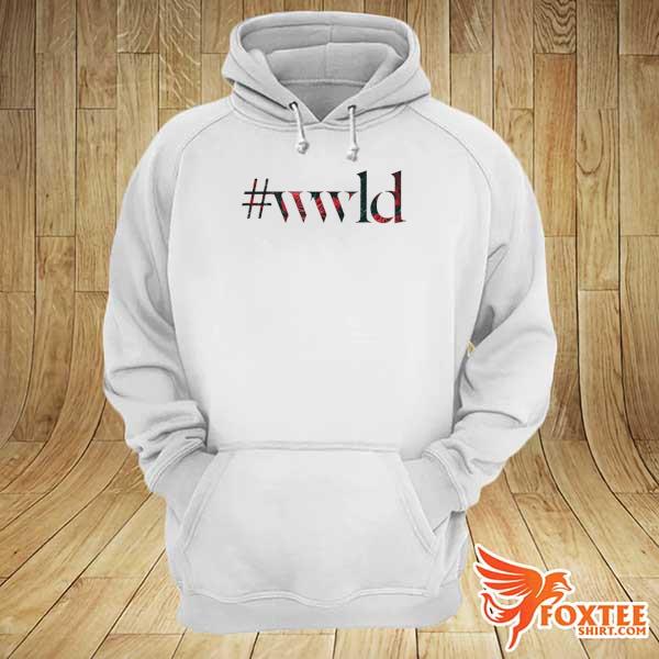 What Would Lindsey Do Shirt hoodie