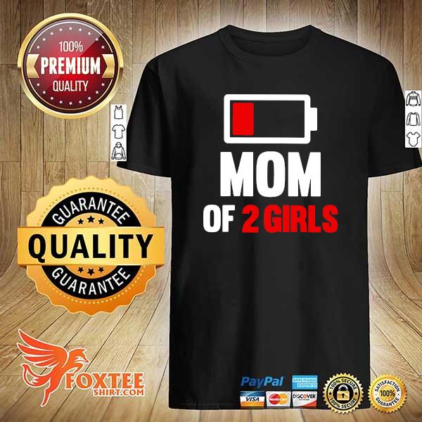 Womens Funny Mom of 2 shirt