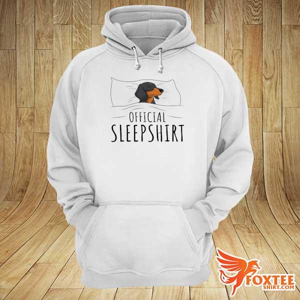 Dachshund Official Sleepshirt Pitbull Shirt hoodie