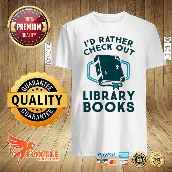 I'd rather check out library books one piece shirt