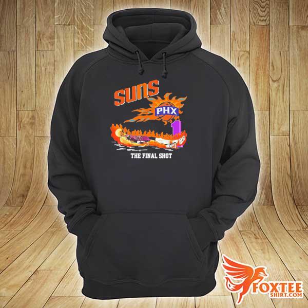 Phoenix Suns And The Final Shot Shirt - Foxteeshirt