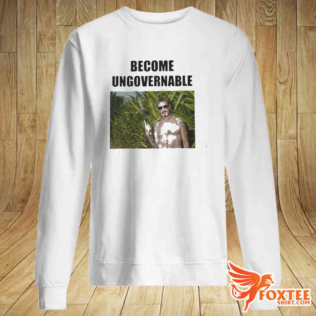 be ungovernable shirt